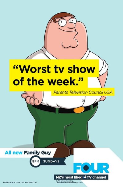 Реклама ситкома Family Guy, в которой создатели,  Fox Broadcasting Company, явно дают понять, что им плевать на мнение обществености