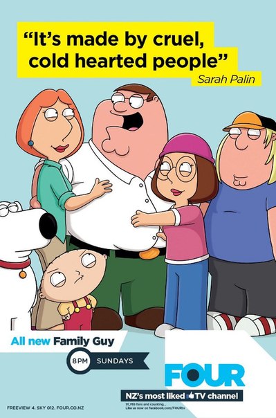 Реклама ситкома Family Guy, в которой создатели,  Fox Broadcasting Company, явно дают понять, что им плевать на мнение обществености