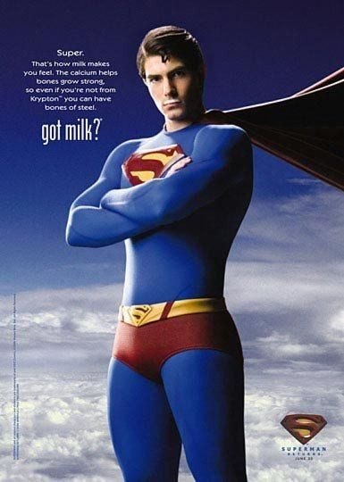 В 1993 году участники California Milk Processor Board, находившись в критическом положении из-за крохотных продаж результата их тяжелого труда, решили повлиять на потребление молока в Калифорнии с помощью, как в последствии оказалось, гениальной рекламной кампании «Got Milk?», цель которой было изменить общественное мнение о молоке и сделать его модным и стильным напитком. Начиная с 1998 года по сегодняшний день небезызвестные «молочные усы» примерили на себя более 150 знаменитостей шоу-бизнеса, спорта, моды и бизнеса, убеждая американское население в том, что молоко пьют все поголовно, включая звезд кино, музыки и телевидения и даже вымышленных персонажей.