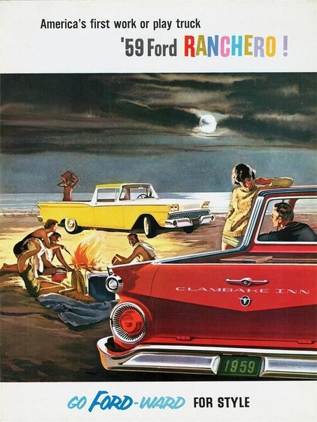 Подборка печатной рекламы Ford Ranchero I поколения (1957-59 м.г.) 